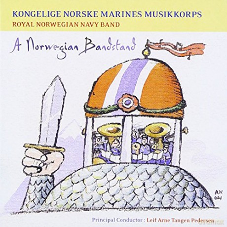 Royal Norwegian Navy Band: A Norwegian Bandstand [CD]
