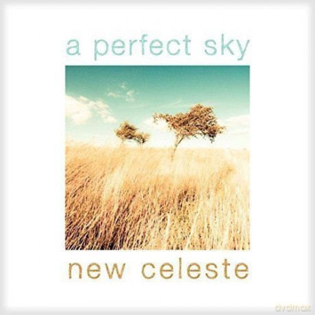 New Celeste: A Perfect Sky [CD]