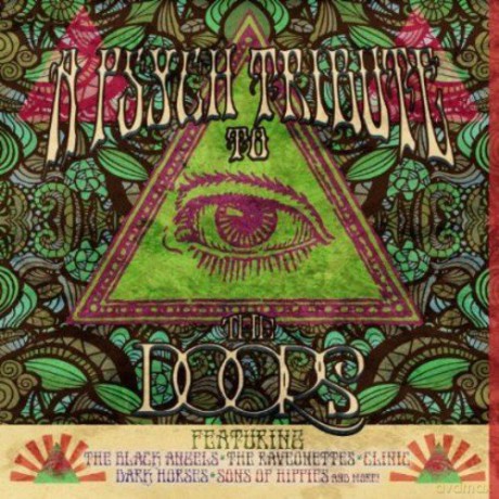 A Psych Tribute To The Doors [CD]