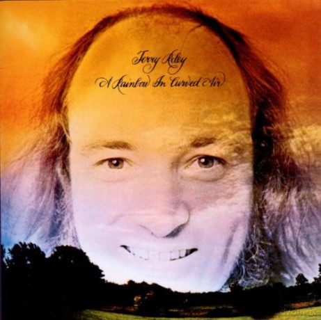 Terry Riley: A Rainbow In Curved Air [CD]