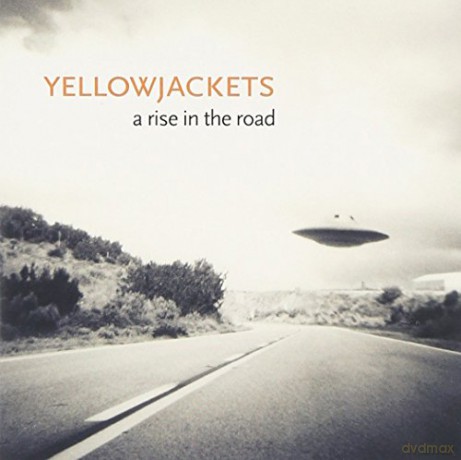 Yellowjackets: A Rise In The Road [CD]