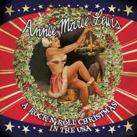 Annie Marie Lewis: A Rock N' Roll Christmas In Th [CD]
