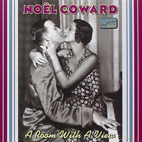 Noel Coward: A Room With A View vol. 1 [CD]