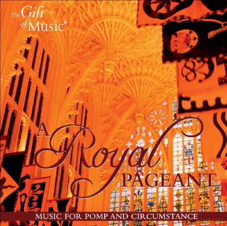 A Royal Pageant [CD]
