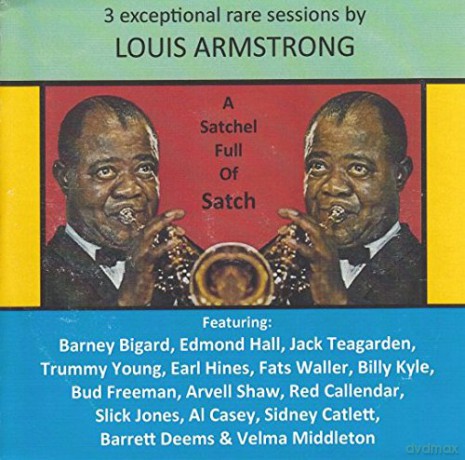 Louis Armstrong: A Satchel Full Of Satch [CD]