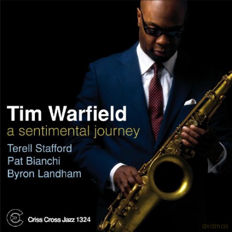 Tim Warfield: A Sentimental Journey [CD]