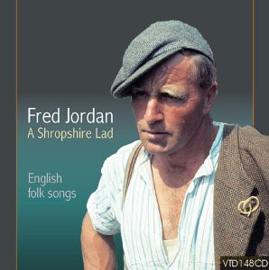 Fred Jordan: A Shropshire Lad [2CD]