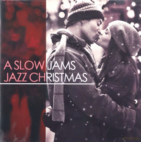 A Slow Jams Jazz Christmas [CD]