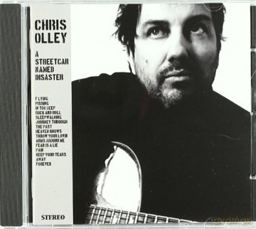 Chris Olley: A Streetcar Named Disaster [CD]