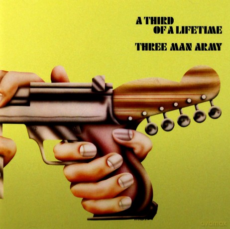 Three Man Army: A Third Of A Lifetime (Remaste [CD]