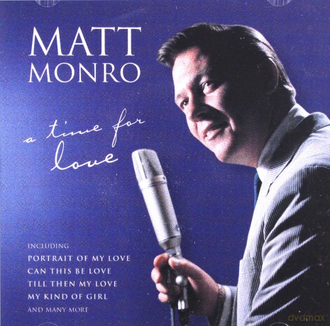 Matt Monro: A Time For Love [CD]