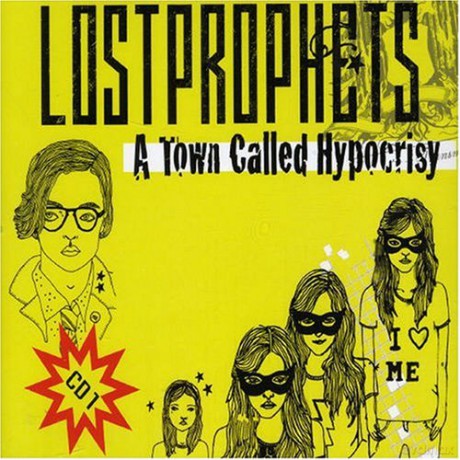 Lost Prophets: A Town Called Hypocrisy [CD]
