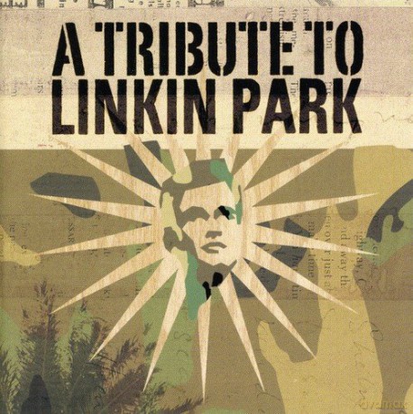 A Tribute To Linkin Park [CD]