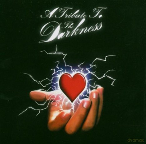 A Tribute To The Darkness [CD]