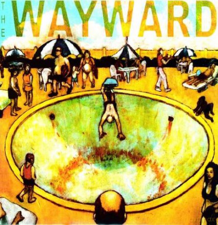 The Wayward: Overexposure [Winyl]