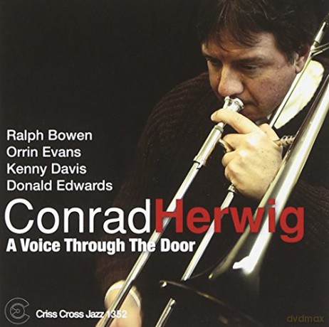 Conred Herwig: A Voice Through The Door [CD]