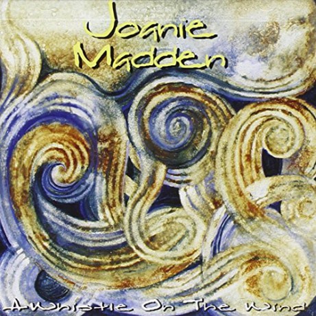 Joanie Madden: A Whistle On The Wind [CD]