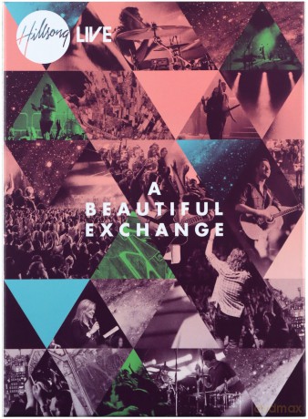 Hillsong: A Beautiful Exchange [CD]+[DVD]