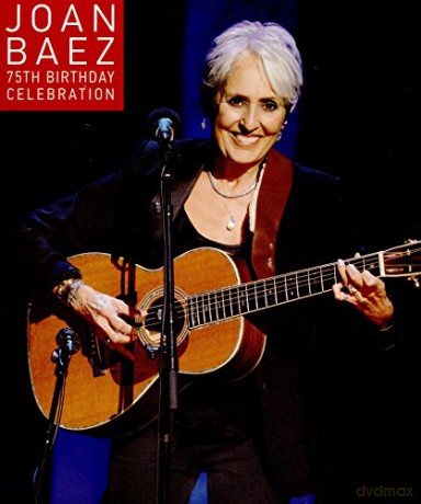 Joan Baez: 75th Birthday Celebration [DVD]