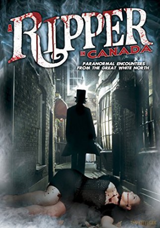 A Ripper In Canada: Paranormal [DVD]