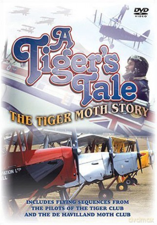 A Tigers Tale - The Tiger Moth [DVD]