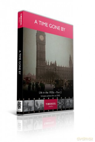 A Time Gone By: Life In The 19 [DVD]