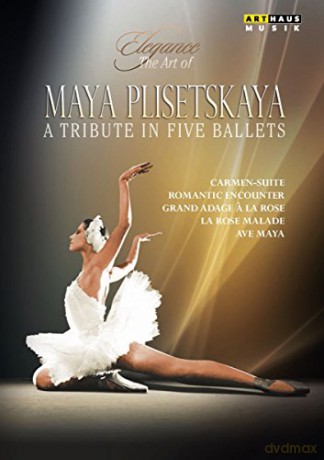 Maya Plisetskaya: A Tribute In Five Ballets [DVD]