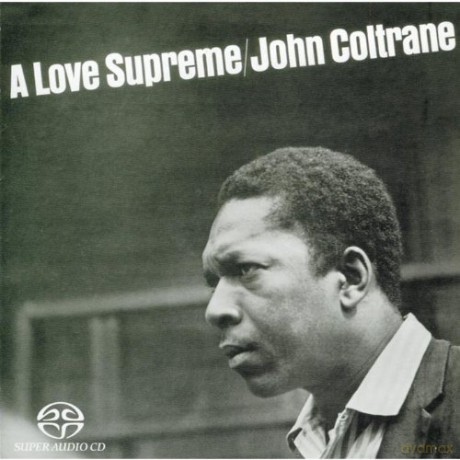 John Coltrane: A Love Supreme - Usa [SACD]