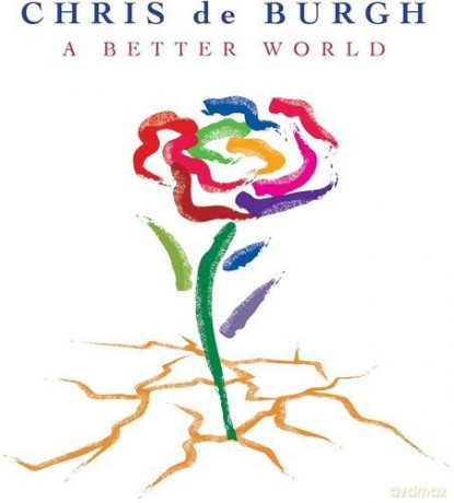 Chris De Burgh: A Better World [2xWinyl]