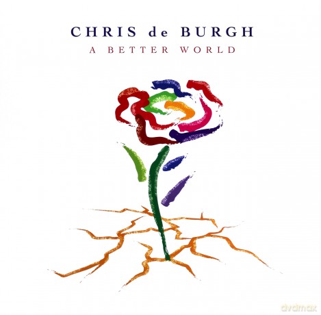 Chris De Burgh: A Better World [2xWinyl]