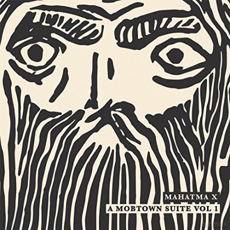 Mahatma X: A Mobtown Suite vol. 1 [Winyl]