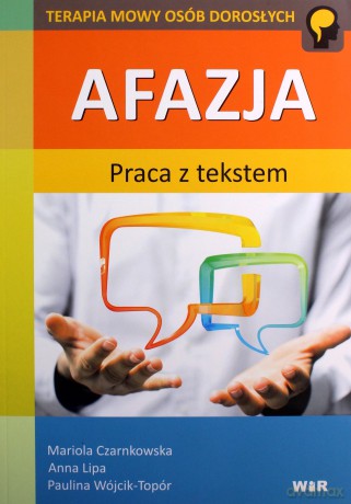 Afazja. Praca z tekstem [KSIĄŻKA]