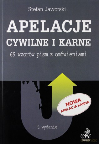 Apelacje cywilne i karne - Stefan Jaworski [KSIĄŻKA]