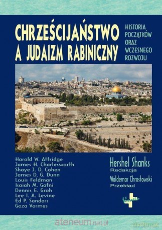 Chrześcijaństwo a judaizm rabiniczny [KSIĄŻKA]