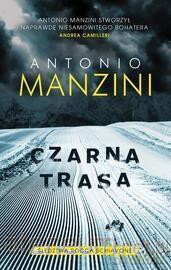 Czarna trasa - Antonio Manzini [KSIĄŻKA]