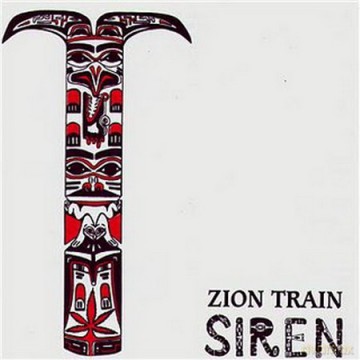 Zion Train: Siren [Winyl]