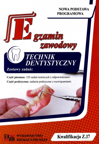 Egzamin zawodowy. Technik dentystyczny [KSIĄŻKA]