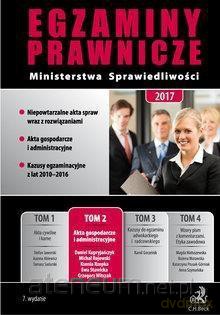 Egzaminy Prawnicze Ministerstwa Spraw. 2017 (Tom 2) - Daniel Kupryjańczyk, Michał Rojewski, Ksenia Rzepka, Ewa Stawicka, Grzegorz Witczak [KSIĄŻKA]