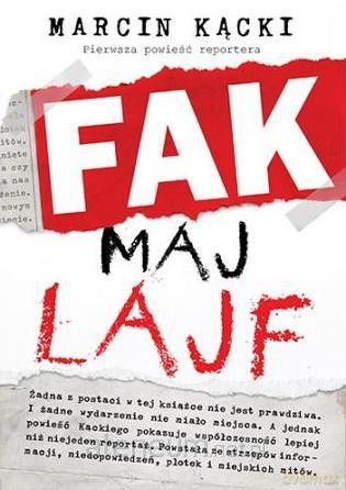 Fak maj lajf - Marcin Kącki [KSIĄŻKA]