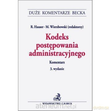Kodeks postępowania administracyjnego. Komentarz [KSIĄŻKA]