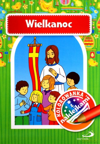 Kolorowanka z naklejkami. Wielkanoc [KSIĄŻKA]