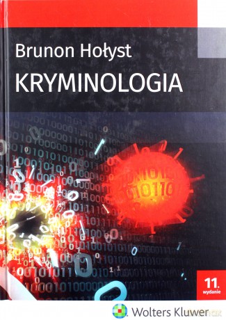 Kryminologia - Brunon Hołyst [KSIĄŻKA]