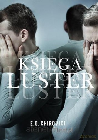 Księga luster - E O Chirovici [KSIĄŻKA]