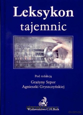 Leksykon tajemnic - Grażyna Szpor, Agnieszka Gryszczyńska [KSIĄŻKA]