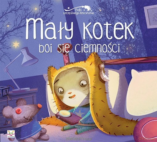 Mały kotek boi się ciemności [KSIĄŻKA]