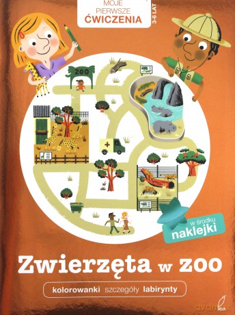 Moje Pierwsze Ćwiczenia. Zwierzęta w zoo [KSIĄŻKA]