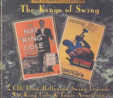 Louis Armstrong/ Nat King Cole: The Kings Of Swing [2CD]