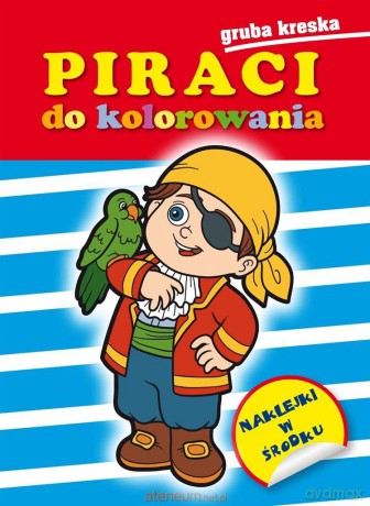 Piraci do kolorowania [KSIĄŻKA]