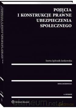 Pojęcia i konstrukcje prawne ubezpieczenia [KSIĄŻKA]
