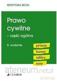 Prawo cywilne - część ogólna [KSIĄŻKA]